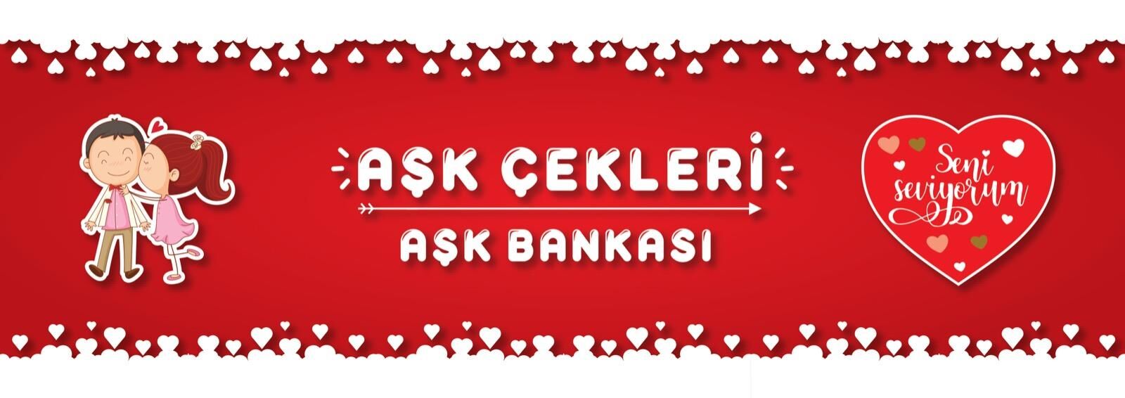 AŞK ÇEKİ