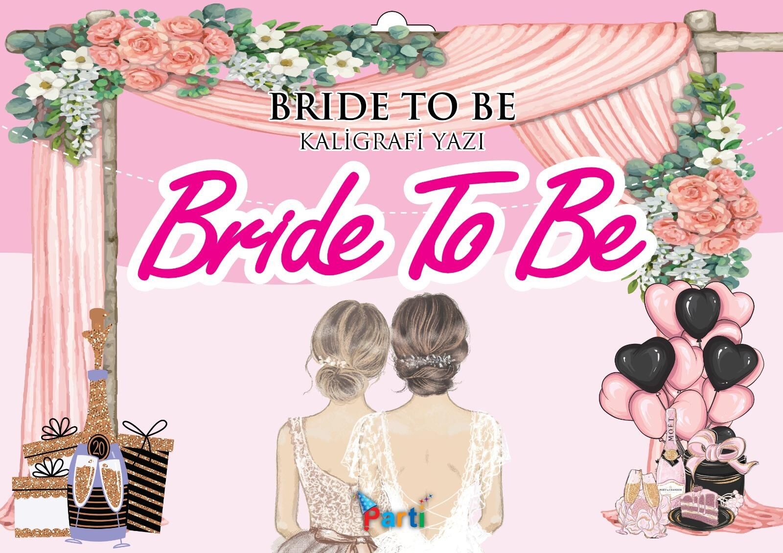 KOREOGRAFİ YENİ BANNER BRİDE TO BE PEMBE