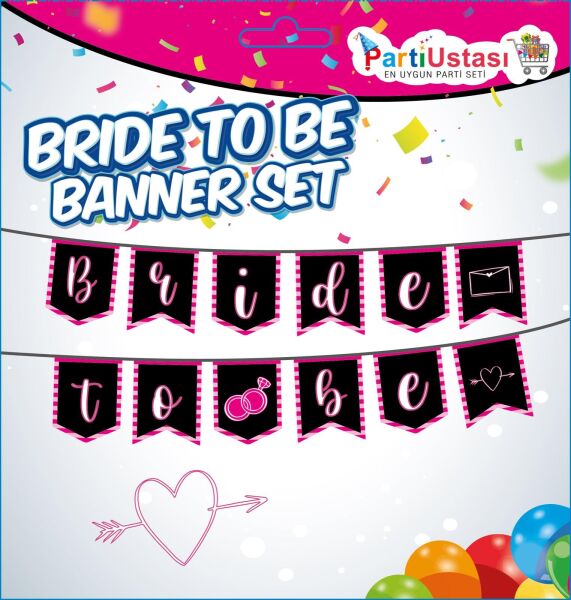 YAZI BANNER BRİDE TO BE PEMBE