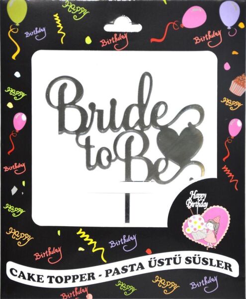 PASTA YAZISI PLEKSİ BRIDE TO BE GÜMÜŞ