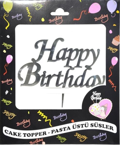 PASTA YAZISI PLEKSİ HAPPY BIRTHDAY GÜMÜŞ