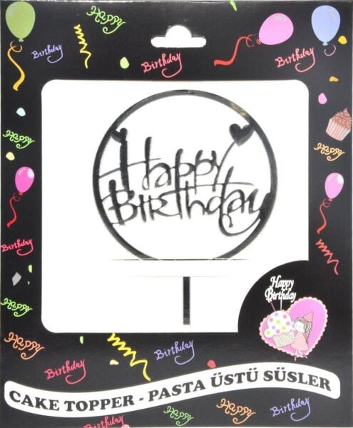 PASTA YAZISI PLEKSİ HAPPY BIRTHDAY YUVARLAK GÜMÜŞ