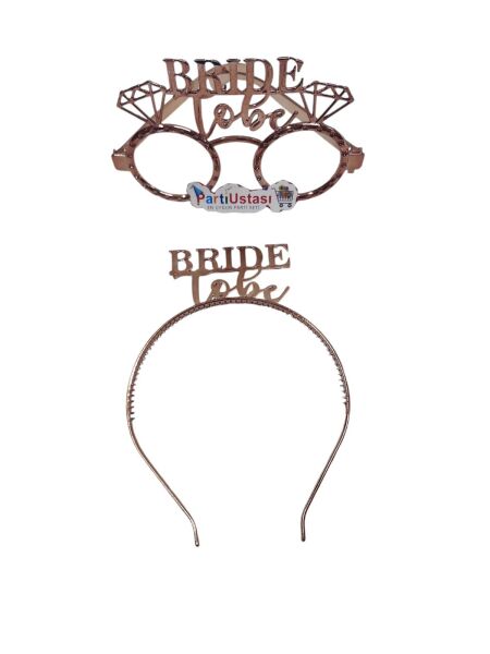 PLS SET TAÇ GÖZLÜK BRİDE TO BE BRONZ