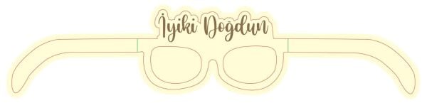 GÖZLÜK İYİKİ DOĞDUN KREM 8 Lİ KAĞIT