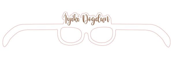 GÖZLÜK İYİKİ DOĞDUN BEYAZ 8 Lİ KAĞIT
