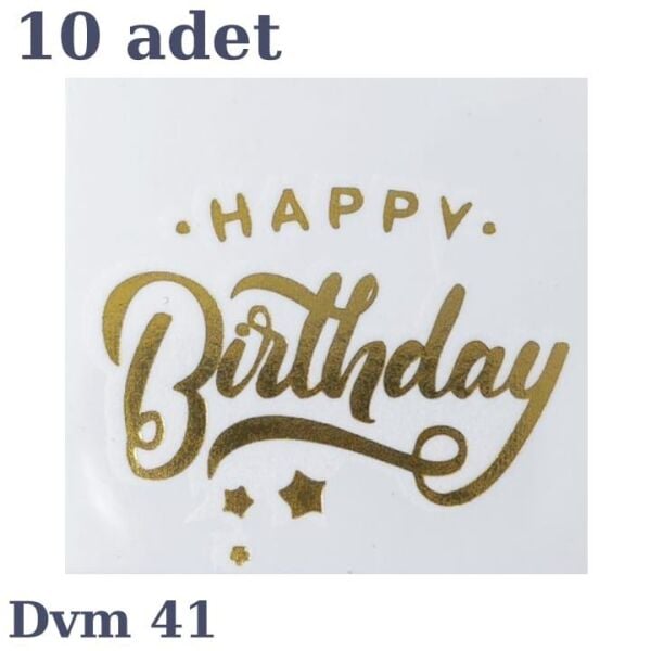 DÖVME HAPPY BİRTHDAY ALTIN NO:41 10 LU